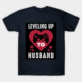 leveling up to husband V1 T-Shirt